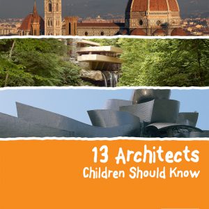 13 Architects Children Should Know-0